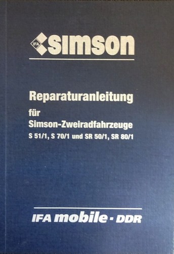 Reparaturanleitung simson s51 - simson,